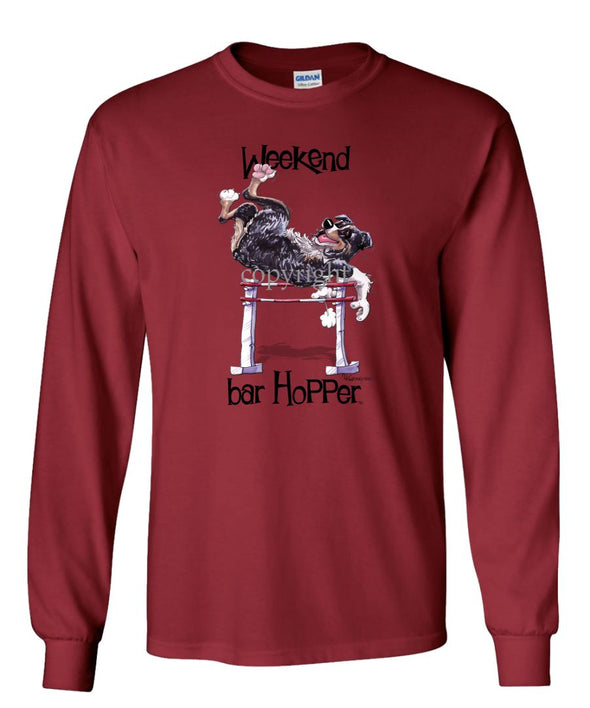 Australian Shepherd  Black Tri - Weekend Barhopper - Long Sleeve T-Shirt