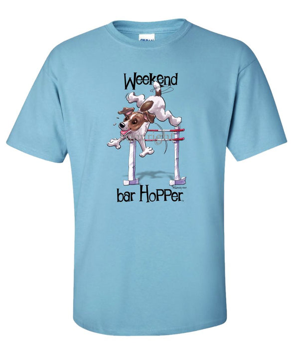 Jack Russell Terrier  Smooth - Weekend Barhopper - T-Shirt