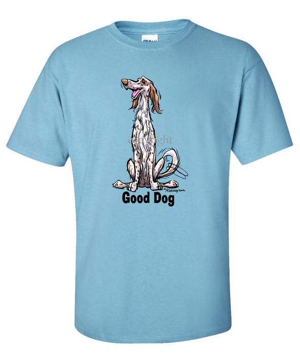 English Setter - Good Dog - T-Shirt