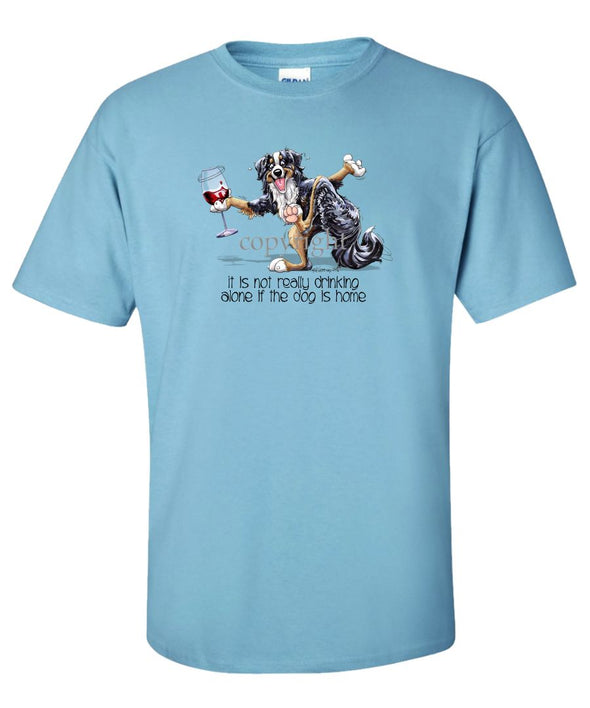 Bernese Mountain Dog - It's Drinking Alone 2 - T-Shirt