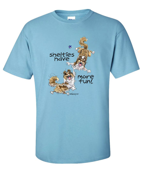 Shetland Sheepdog - More Fun - Mike's Faves - T-Shirt