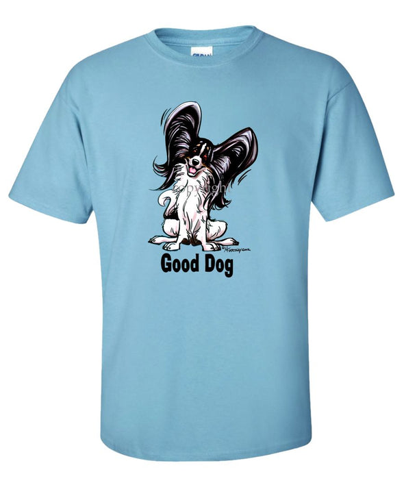 Papillon - Good Dog - T-Shirt