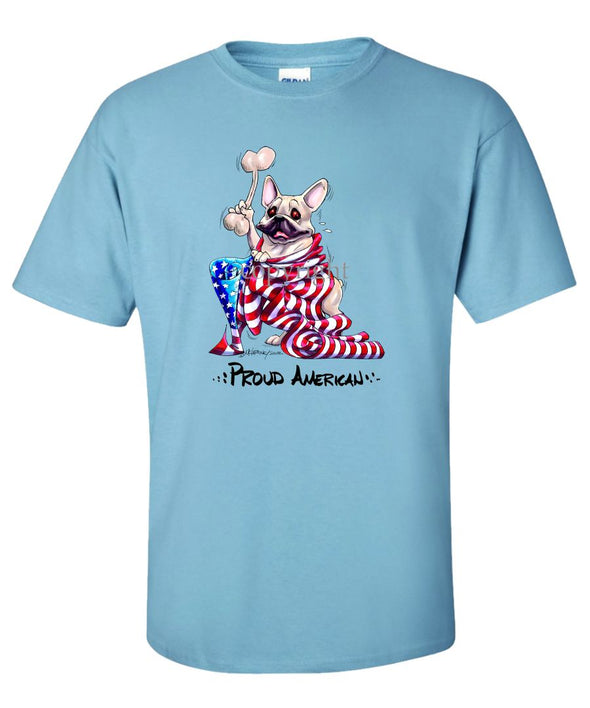 French Bulldog - Proud American - T-Shirt