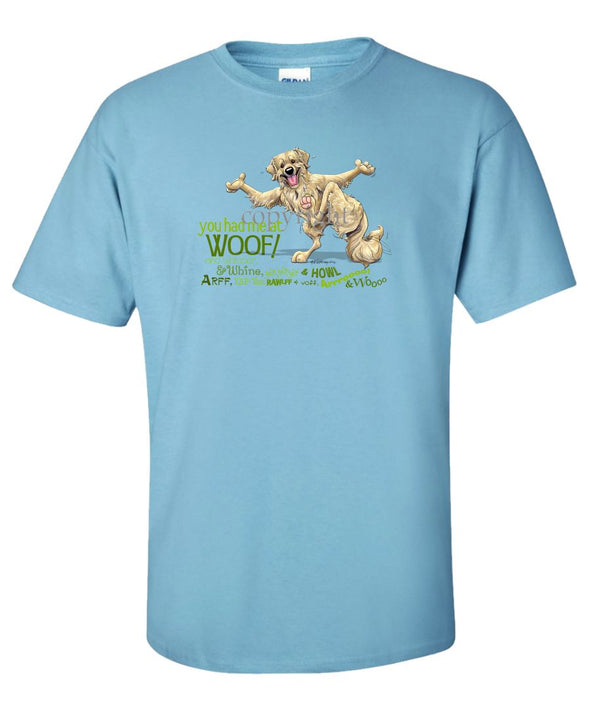 Golden Retriever - You Had Me at Woof - T-Shirt