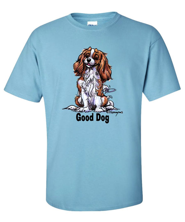 Cavalier King Charles - Good Dog - T-Shirt