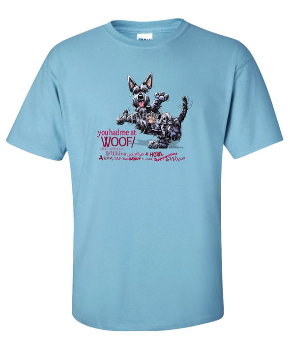 Scottish Terrier - You Had Me at Woof - T-Shirt