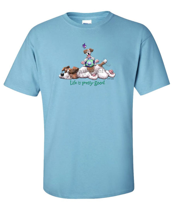 Jack Russell Terrier - Life Is Pretty Good - T-Shirt