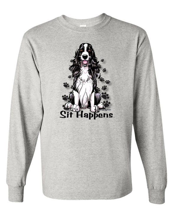 English Springer Spaniel - Sit Happens - Long Sleeve T-Shirt