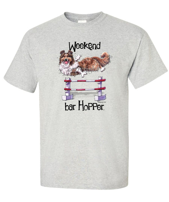 Shetland Sheepdog - Weekend Barhopper - T-Shirt