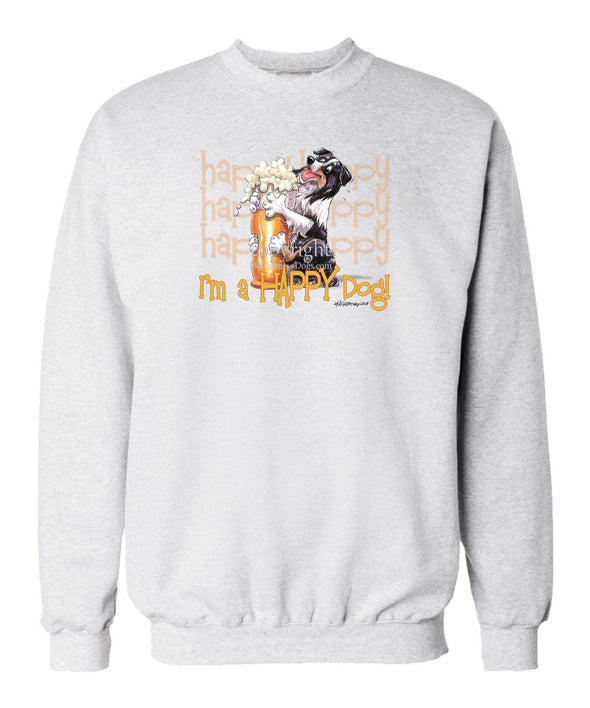 Australian Shepherd  Black Tri - 2 - Who's A Happy Dog - Sweatshirt