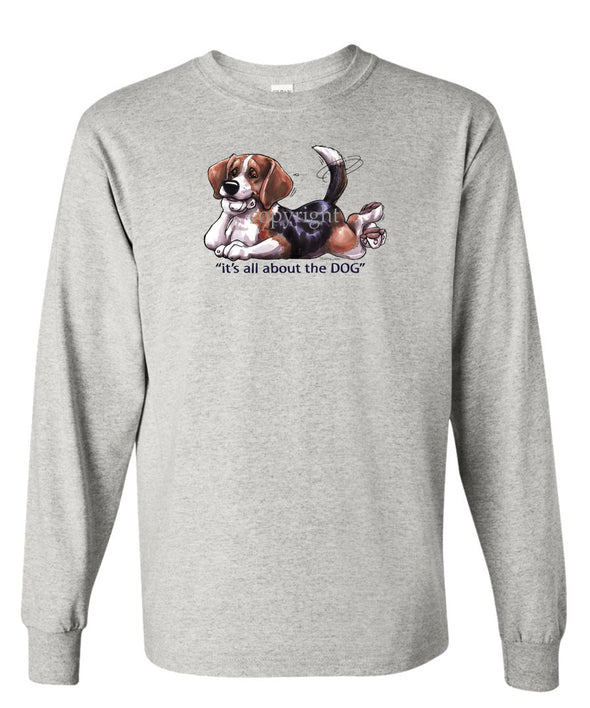 Beagle - All About The Dog - Long Sleeve T-Shirt