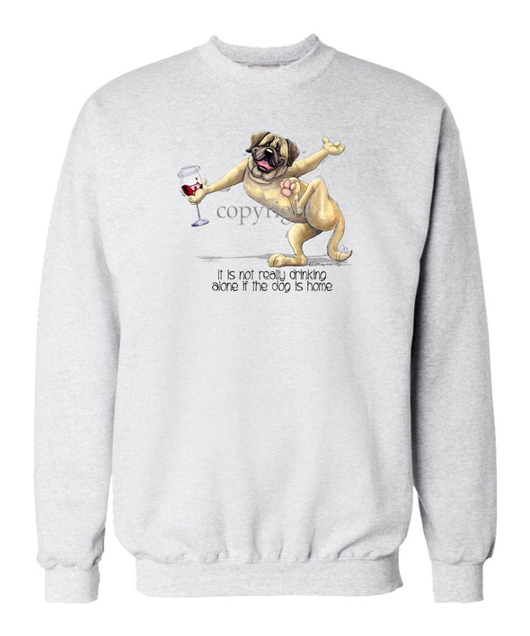 Mastiff - It's Drinking Alone 2 - Sweatshirt