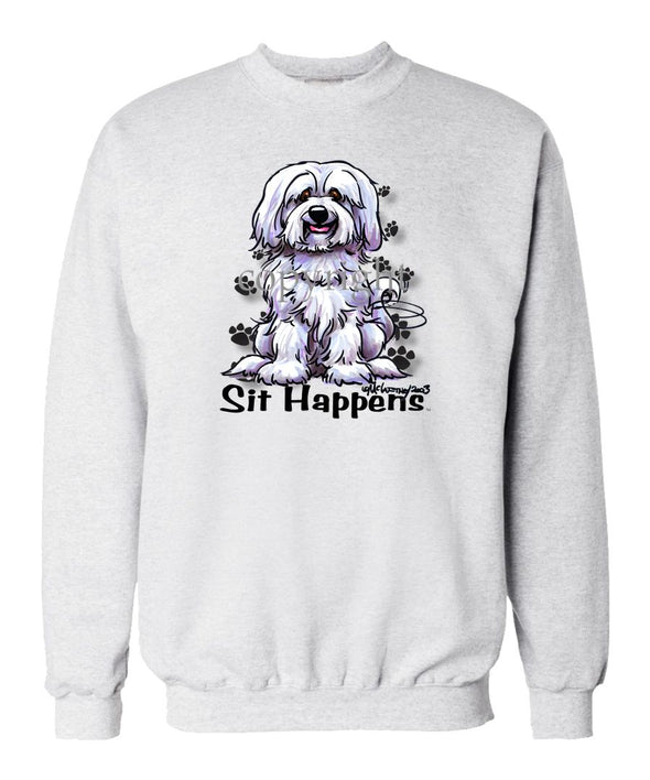 Havanese - Sit Happens - Sweatshirt