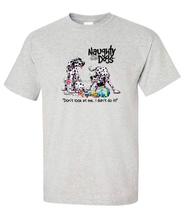 Dalmatian - Naughty Dogs - Mike's Faves - T-Shirt