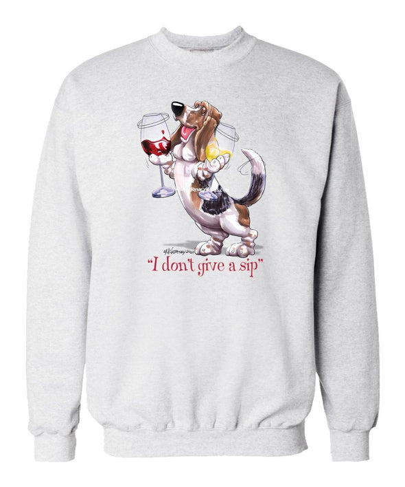 Basset Hound - I Don't Give a Sip - Sweatshirt