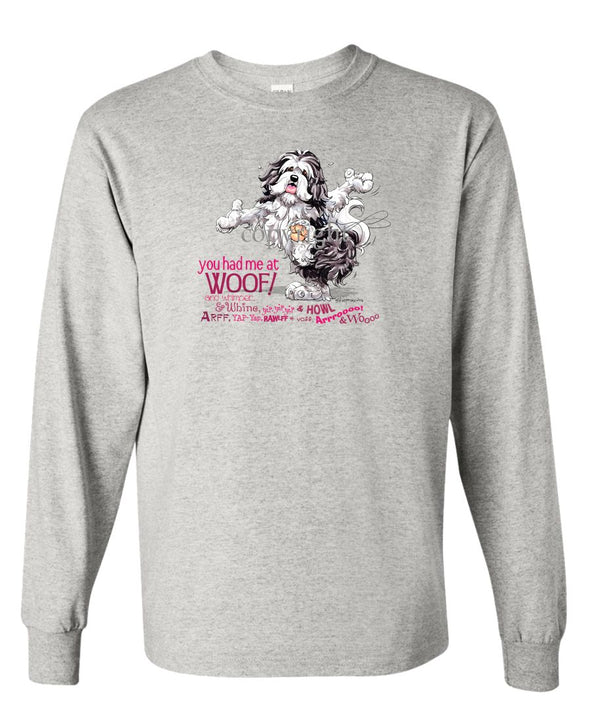 Havanese - You Had Me at Woof - Long Sleeve T-Shirt