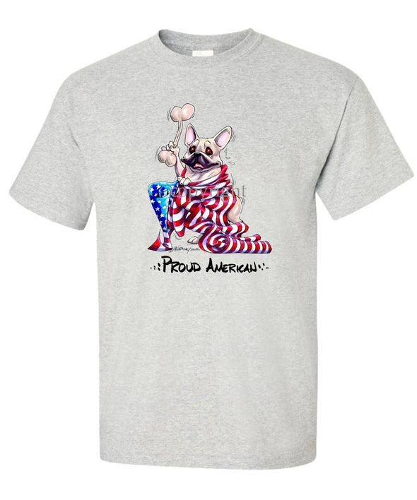 French Bulldog - Proud American - T-Shirt