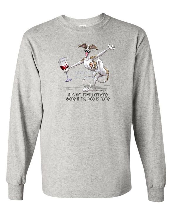 Whippet - It's Drinking Alone 2 - Long Sleeve T-Shirt