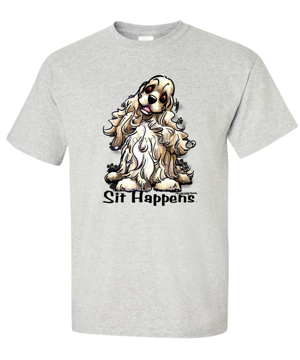 Cocker Spaniel - Sit Happens - T-Shirt
