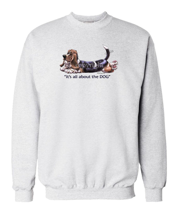 Basset Hound - All About The Dog - Sweatshirt