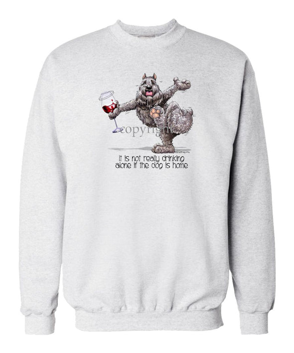Bouvier Des Flandres - It's Drinking Alone 2 - Sweatshirt