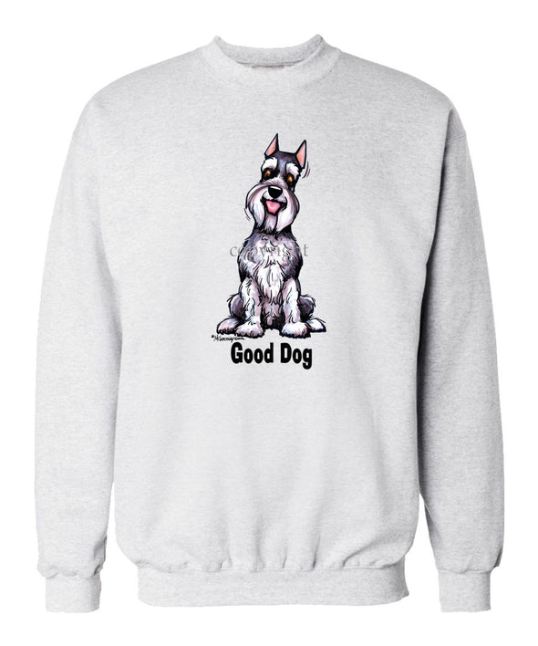 Schnauzer - Good Dog - Sweatshirt