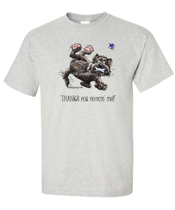 Cairn Terrier - Noticing Me - Mike's Faves - T-Shirt