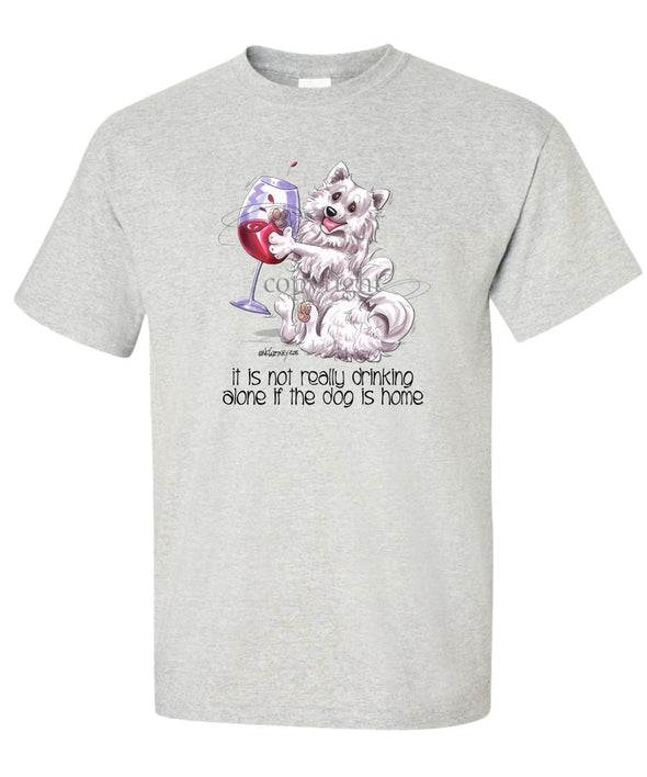American Eskimo Dog - It's Not Drinking Alone - T-Shirt