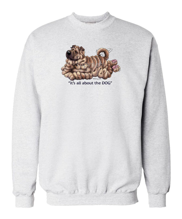 Shar Pei - All About The Dog - Sweatshirt