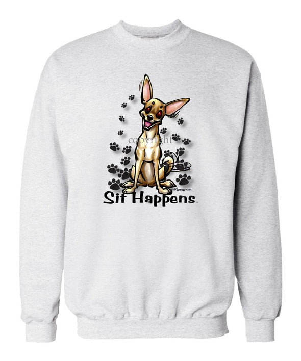 Chihuahua  Smooth - Sit Happens - Sweatshirt