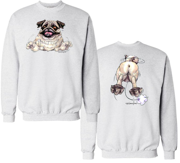 Pug - Coming and Going - Sweatshirt (Double Sided)