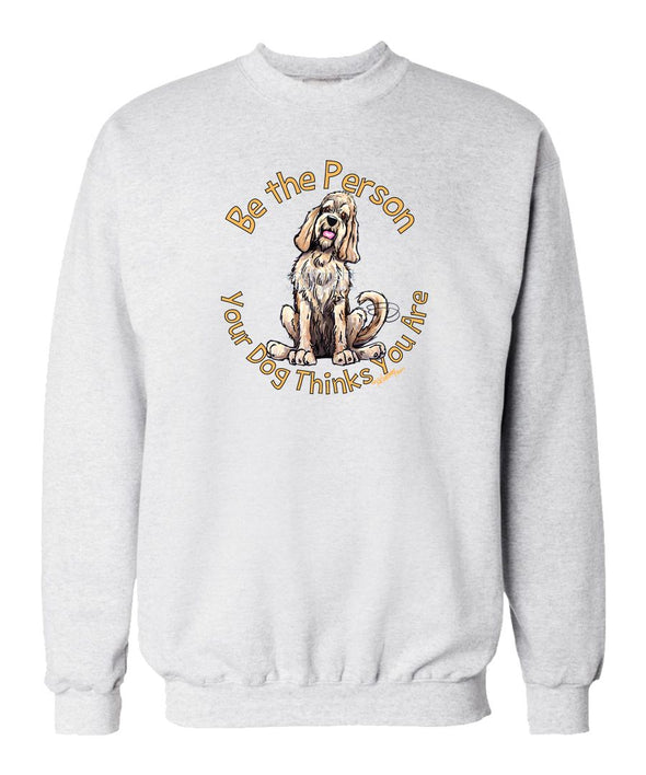 Otterhound - Be The Person - Sweatshirt