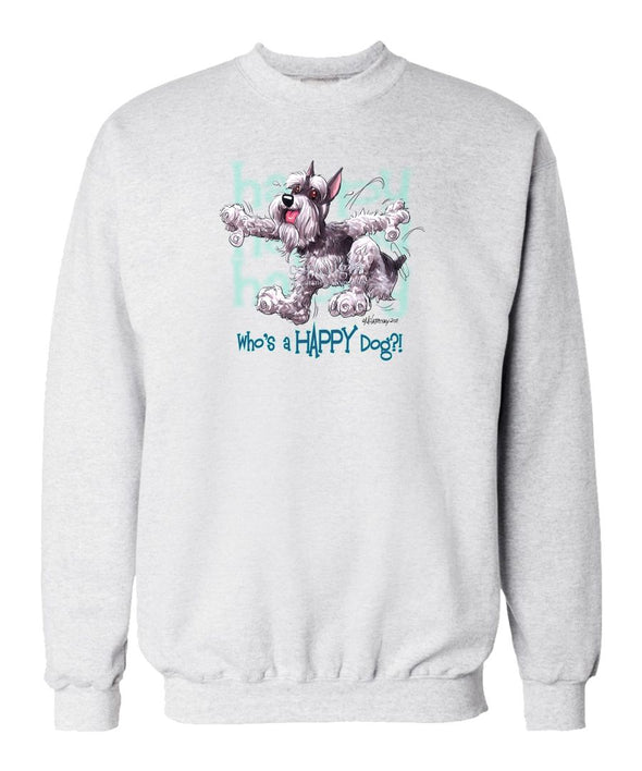 Schnauzer - Who's A Happy Dog - Sweatshirt