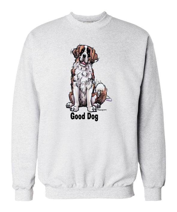 Saint Bernard - Good Dog - Sweatshirt
