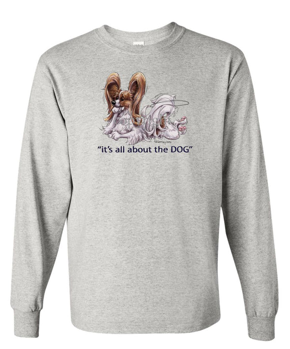 Papillon - All About The Dog - Long Sleeve T-Shirt