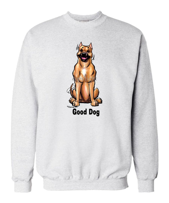 American Staffordshire Terrier - Good Dog - Sweatshirt
