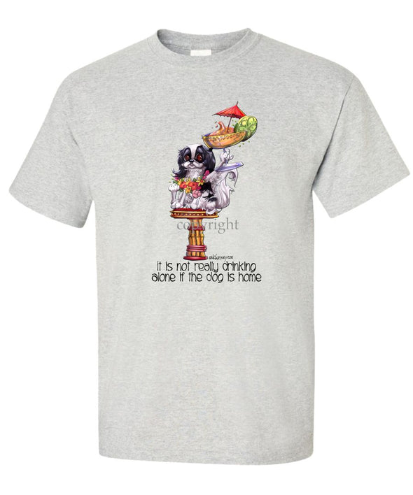 Japanese Chin - It's Not Drinking Alone - T-Shirt