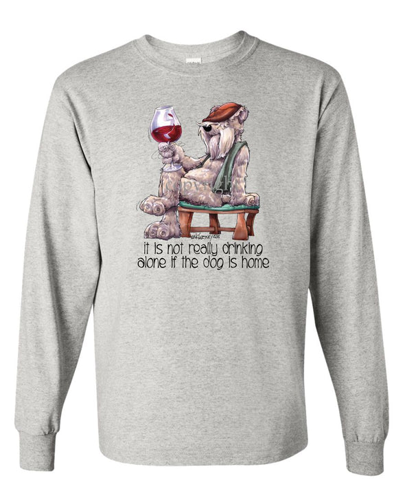 Soft Coated Wheaten - It's Not Drinking Alone - Long Sleeve T-Shirt