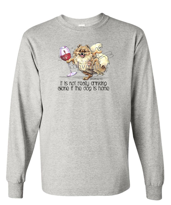 Pomeranian - It's Drinking Alone 2 - Long Sleeve T-Shirt