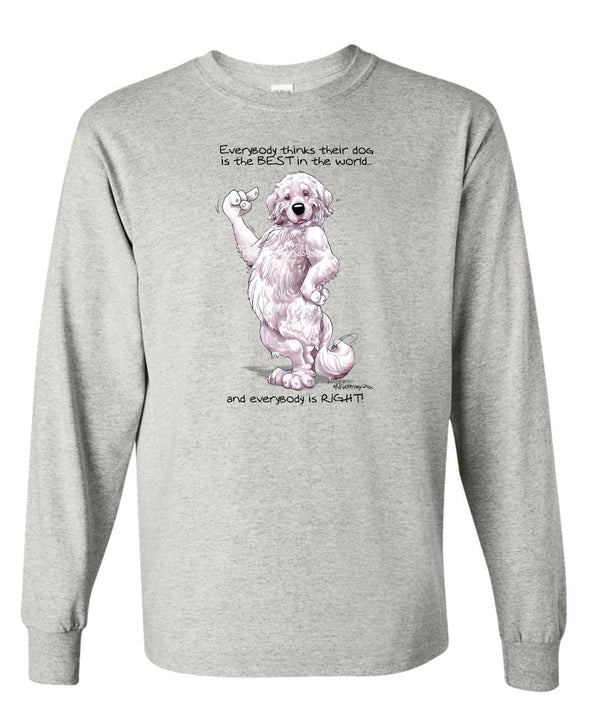 Great Pyrenees - Best Dog in the World - Long Sleeve T-Shirt
