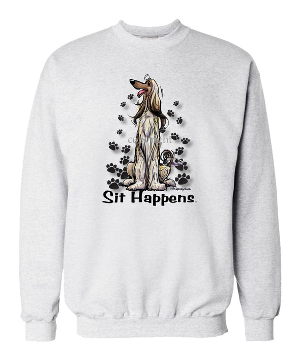Afghan Hound - Sit Happens - Sweatshirt