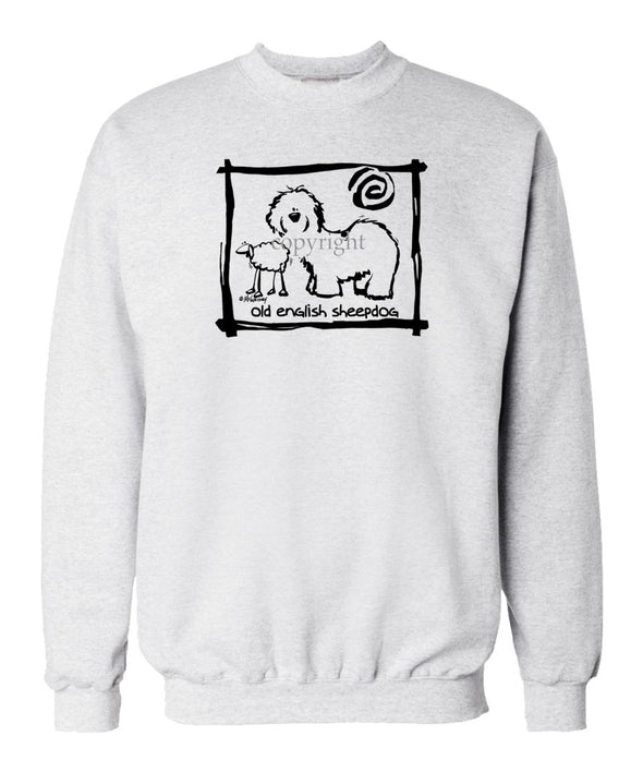 Old English Sheepdog - Cavern Canine - Sweatshirt