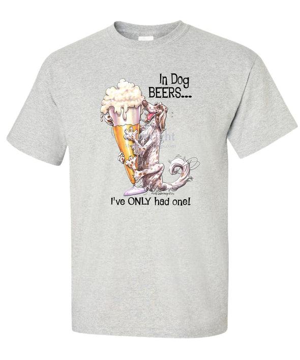 English Setter - Dog Beers - T-Shirt