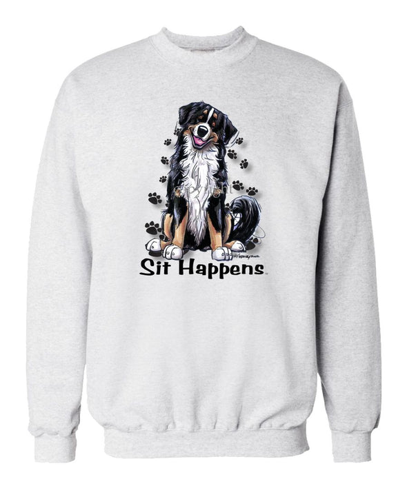 Bernese Mountain Dog - Sit Happens - Sweatshirt