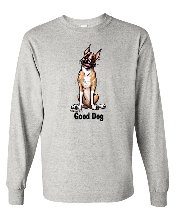 Boxer - Good Dog - Long Sleeve T-Shirt