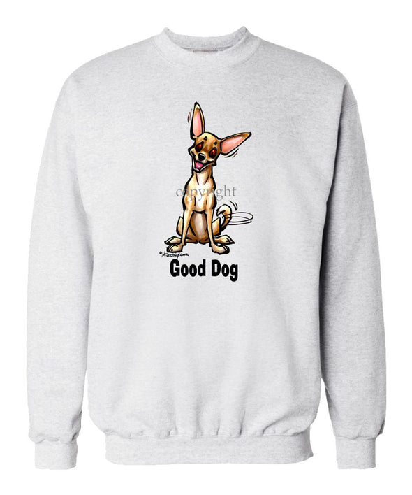 Chihuahua  Smooth - Good Dog - Sweatshirt