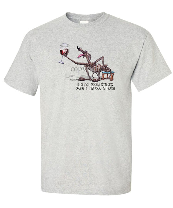 Greyhound - It's Not Drinking Alone - T-Shirt
