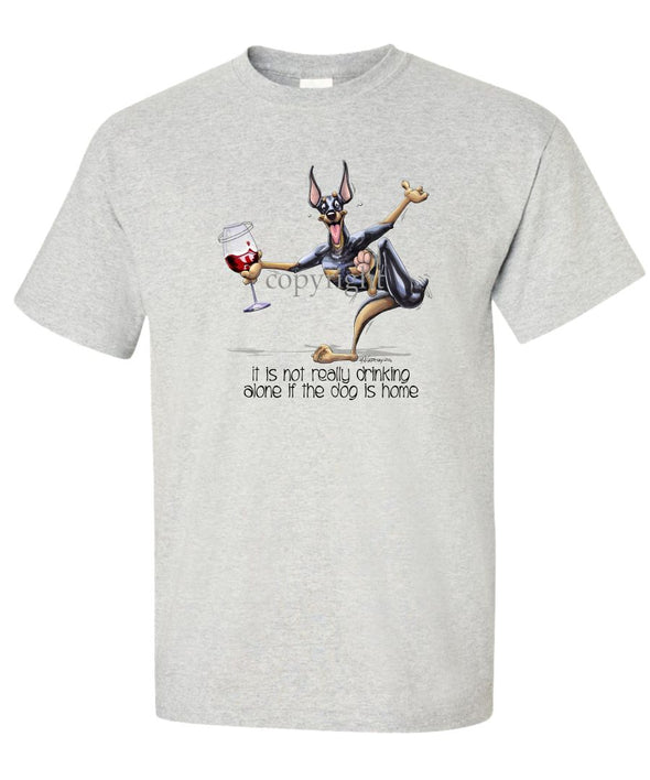 Doberman Pinscher - It's Drinking Alone 2 - T-Shirt