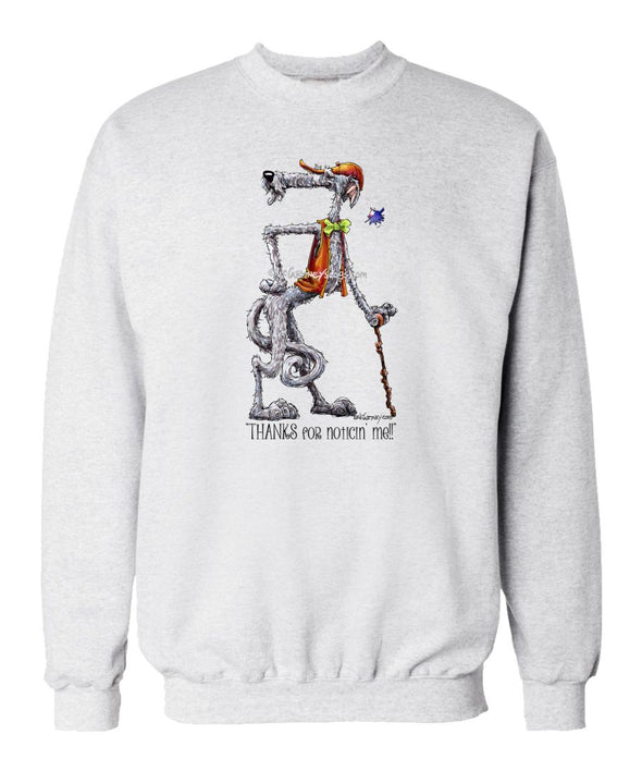 Scottish Deerhound - Noticing Me - Mike's Faves - Sweatshirt