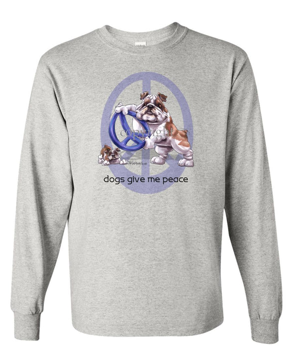 Bulldog - Peace Dogs - Long Sleeve T-Shirt